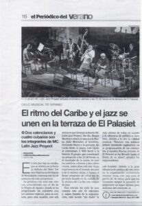 Artículo del Periódico Mediterráneo sobre Julio Montalvo con el grupo MC Latin Jazz Project actuando en la terraza de El Palasiet (Benicàssim).