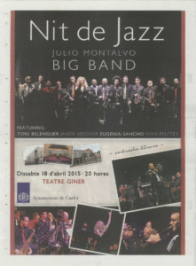 Cartel del concierto Nit de Jazz con la Julio Montalvo Big Band en el Teatre Giner de Carlet, 18 de abril de 2015.